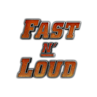 Fast and Loud